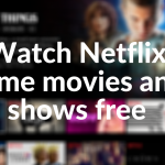Netflix free Originals movies and shows