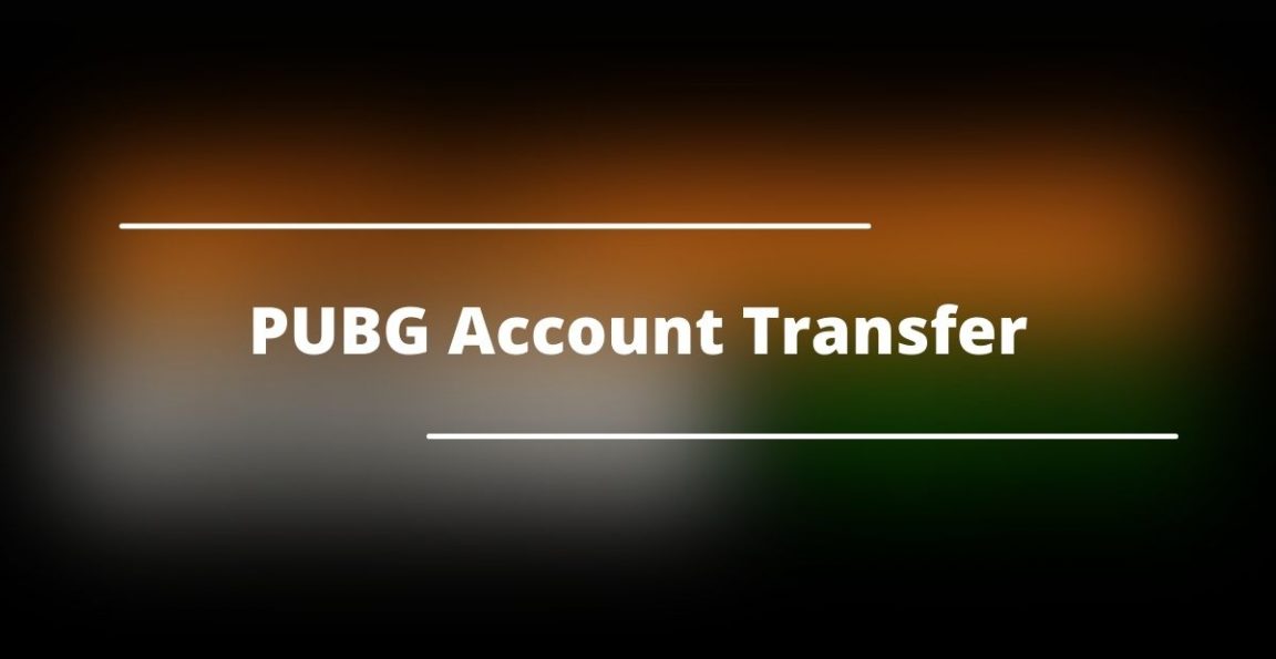 PUBG Account transfer