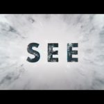 SEE season 2 episode 3 release date